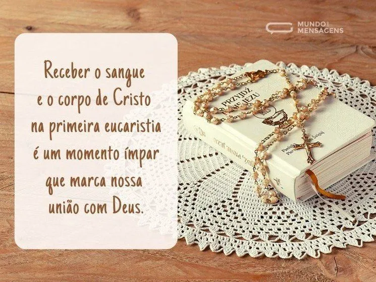 Mensagens de Primeira Eucaristia - Mundo das Mensagens Mensagens de Primeira Eucaristia - Mundo das Mensagens
