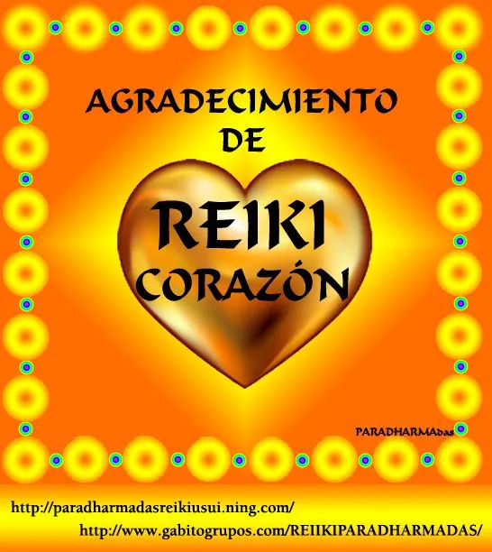 MENSAJE DE AGRADECIMIENTO A TODO REIKISTA, A TODO MASTER Y A TODO ... MENSAJE DE AGRADECIMIENTO A TODO REIKISTA, A TODO MASTER Y A TODO ...