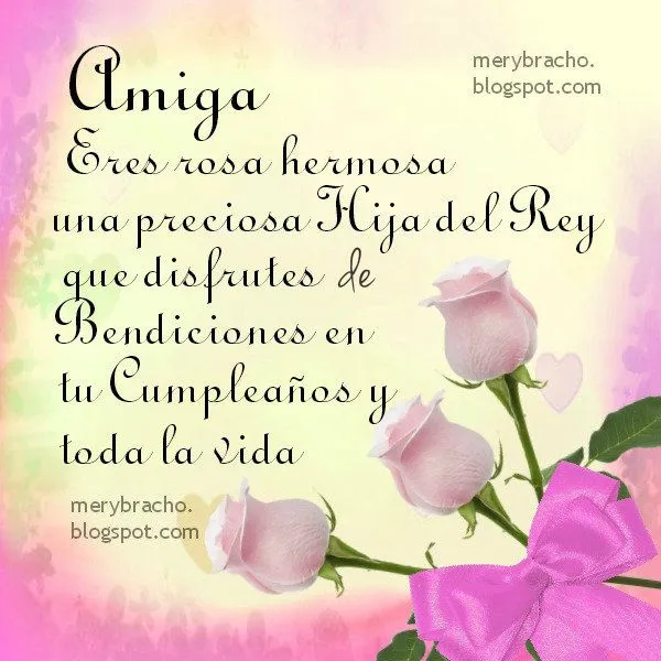 Mensaje Cristiano para una Amiga en su Cumpleaños | Entre Poemas y ... Mensaje Cristiano para una Amiga en su Cumpleaños | Entre Poemas y ...