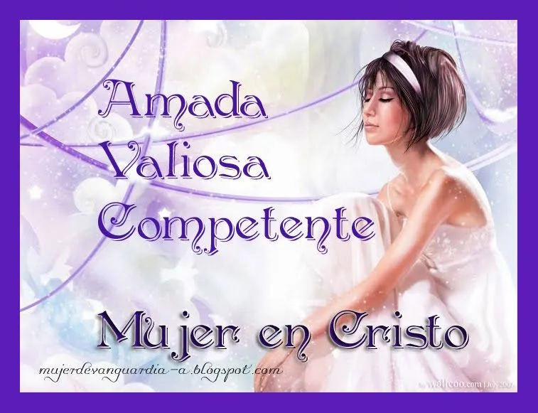 MENSAJES CRISTIANOS PARA MUJERES - Imagui