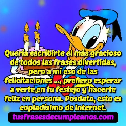 Mensajes de Cumpleaños Graciosos, Chistosos y Divertidos Mensajes de Cumpleaños Graciosos, Chistosos y Divertidos