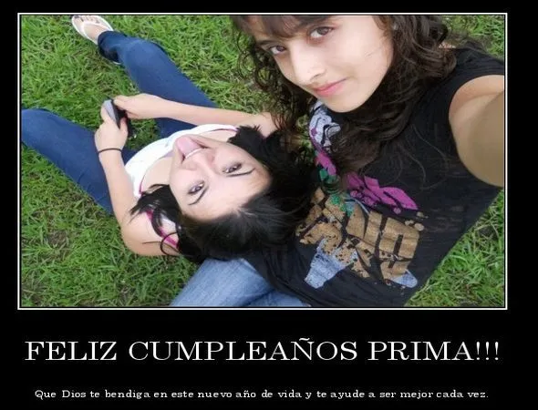 Mensajes de cumpleaños para prima frases ~ Frases de cumpleaños