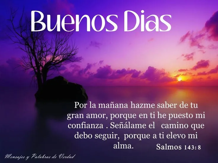 Mensajes y Palabras de Verdad: Buenos Dias. Imagenes con saludos ... Mensajes y Palabras de Verdad: Buenos Dias. Imagenes con saludos ...