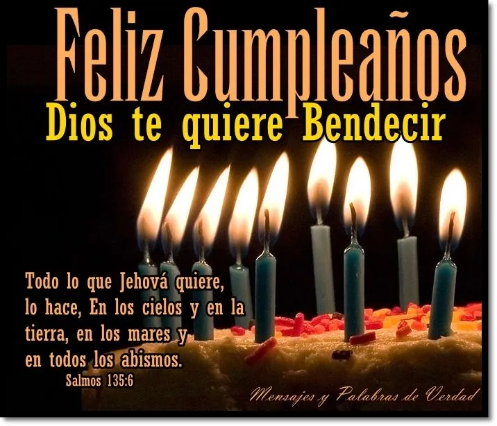 Mensajes y Palabras de Verdad: Feliz cumpleaños. Imagenes para ...