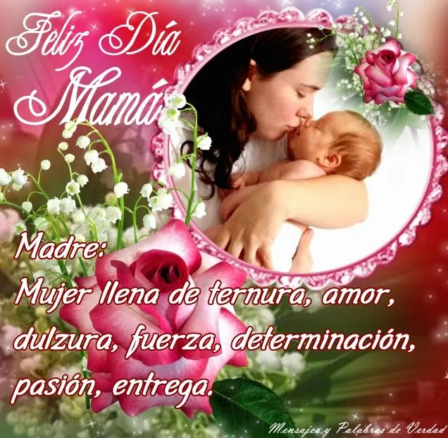 Mensajes y Palabras de Verdad: Dia de las Madres (Imagenes para ... Mensajes y Palabras de Verdad: Dia de las Madres (Imagenes para ...