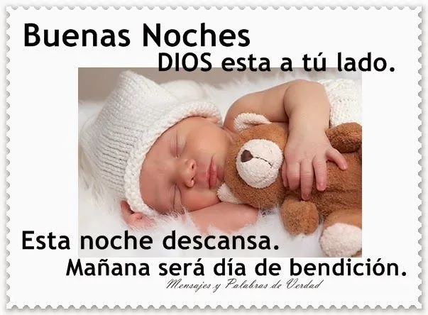 Mensajes y Palabras de Verdad: Buenas Noches (imagenes) | Buenas ... Mensajes y Palabras de Verdad: Buenas Noches (imagenes) | Buenas ...