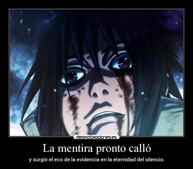La mentira pronto calló | Desmotivaciones