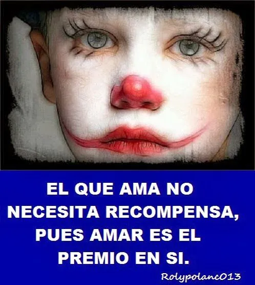 Imagenes • Imagenes de payasos tristes con frases Imagenes • Imagenes de payasos tristes con frases