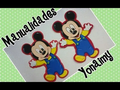 MICKEY MOUSE BEBE EN FOAMY O GOMA EVA - YouTube MICKEY MOUSE BEBE EN FOAMY O GOMA EVA - YouTube