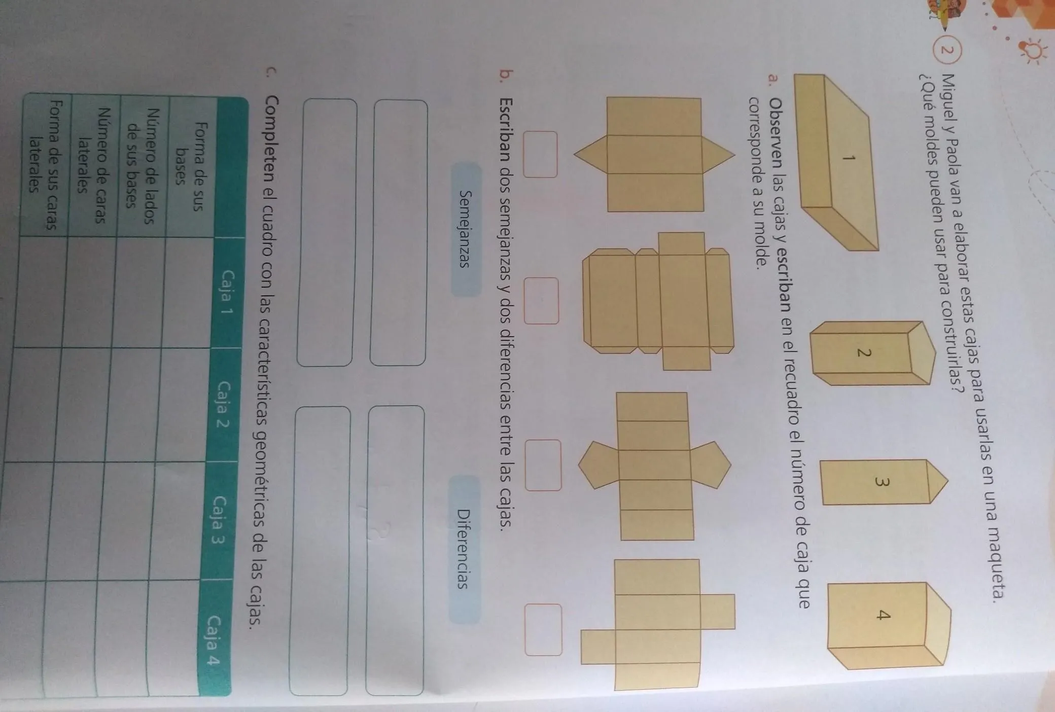 Miguel y Paola van a elaborar estas cajas para usarlas en una maqueta, ¿Qué moldes pueden usar para - Brainly.lat Miguel y Paola van a elaborar estas cajas para usarlas en una maqueta, ¿Qué moldes pueden usar para - Brainly.lat