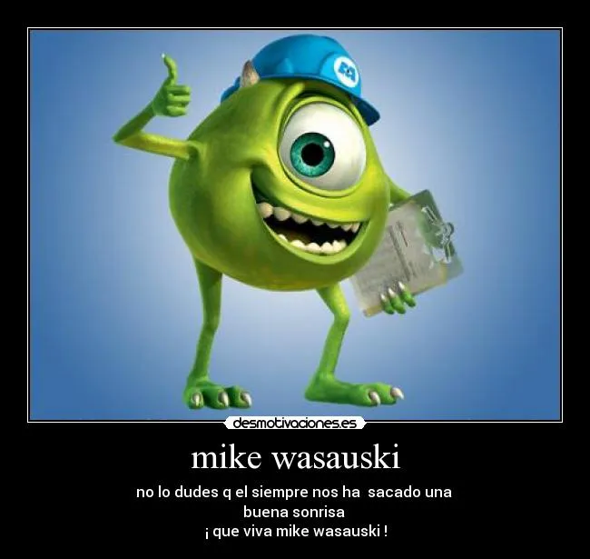 mike wasauski | Desmotivaciones