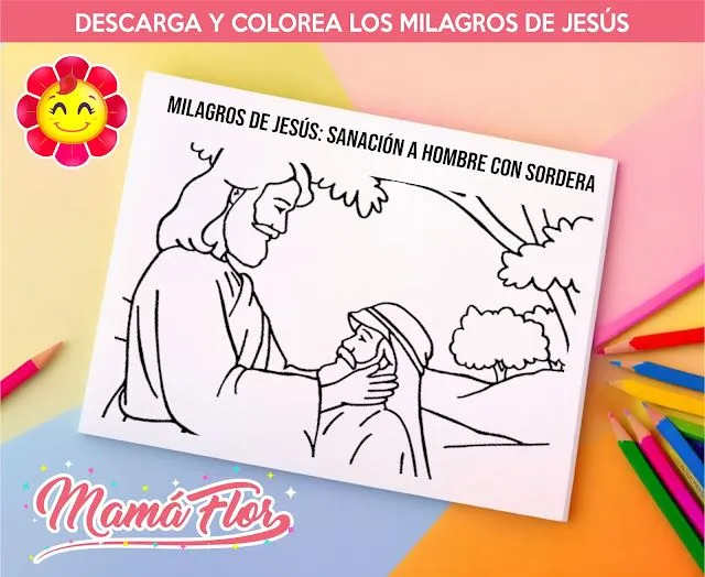 Los Milagros de Jesús para Colorear HD - MamaFlor.com Los Milagros de Jesús para Colorear HD - MamaFlor.com