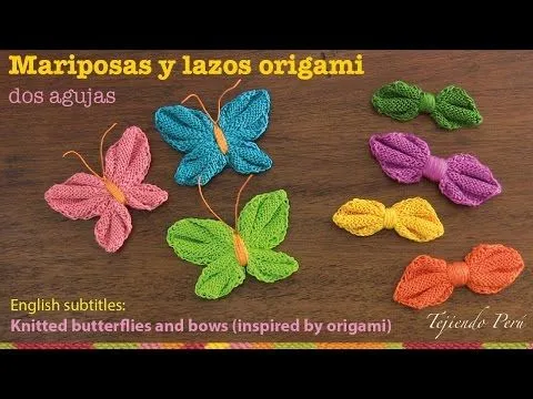 Mini tutorial # 13: mariposas y lazos origami tejidos en 2 agujas ... Mini tutorial # 13: mariposas y lazos origami tejidos en 2 agujas ...