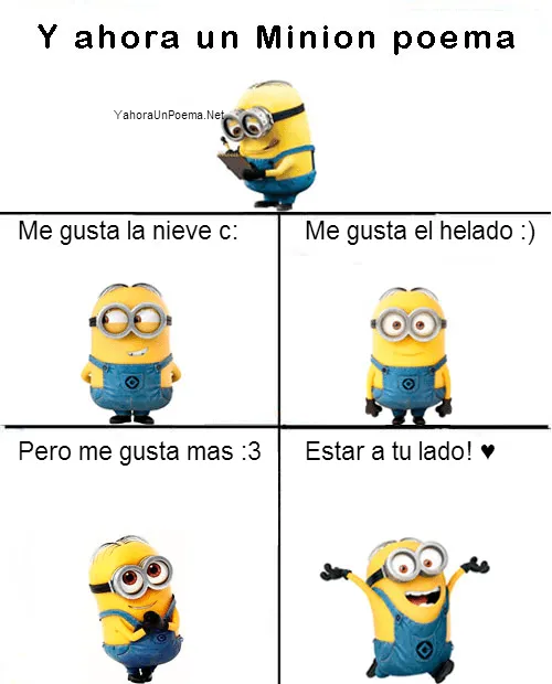 Y ahora un Minion Poema De Amor ♥ - Imágenes con Frases para ...