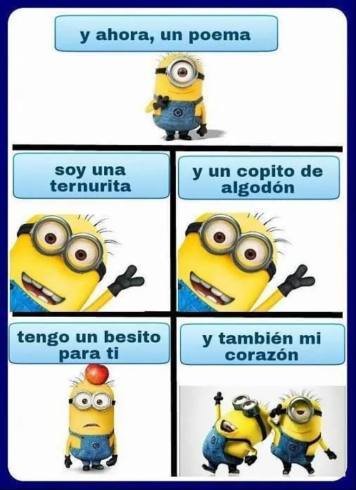 Minion poema | humor | Pinterest | Bebés, Minions y Te Amo