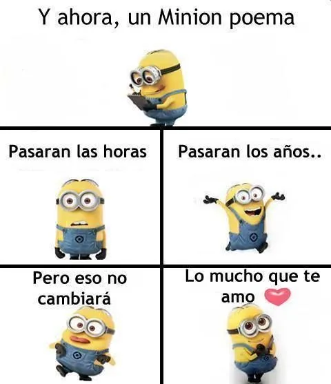 Y Ahora un Minion Poema!!! :') | Risos... | Pinterest | Minions