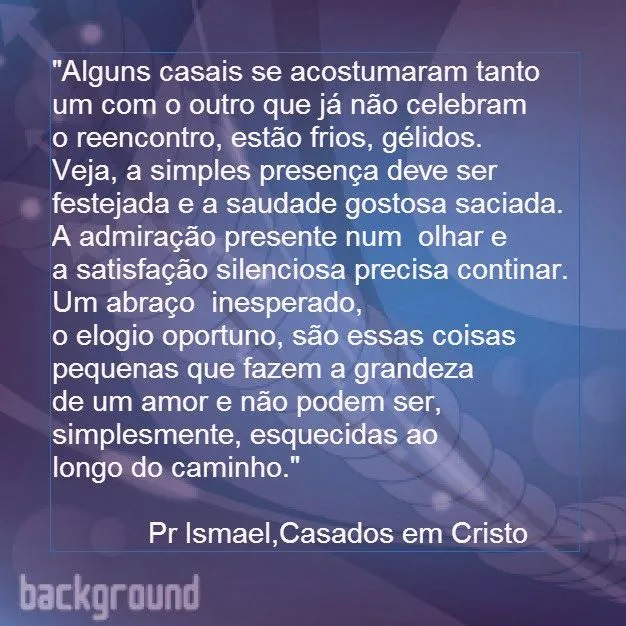 Ministério Casados em Cristo: Frases e pensamentos sobre casamento