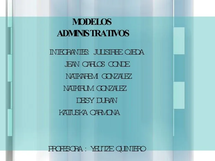 Modelos Administrativos Diapositivas 2