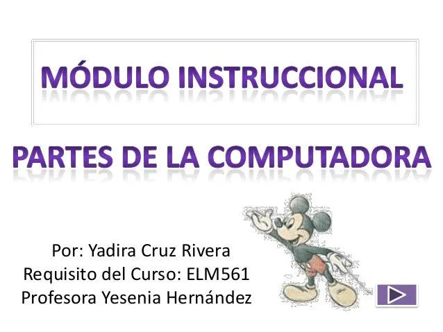 Módulo instruccional partes de la computadora