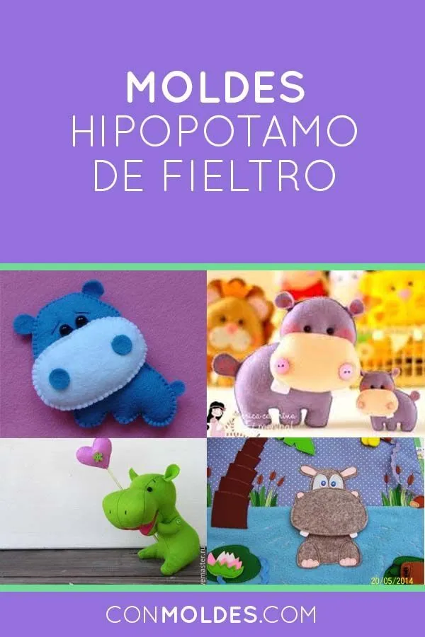 Moldes de HIPOPOTAMO DE FIELTRO 