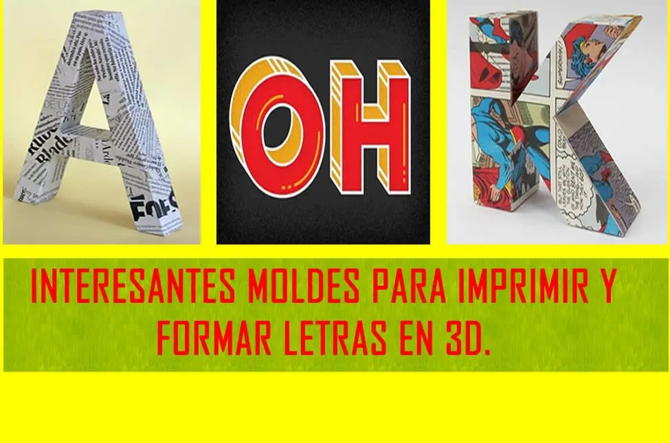 MOLDES PARA IMPRIMIR Y FORMAR LETRAS EN 3D – El Rincón del Maestro MOLDES PARA IMPRIMIR Y FORMAR LETRAS EN 3D – El Rincón del Maestro