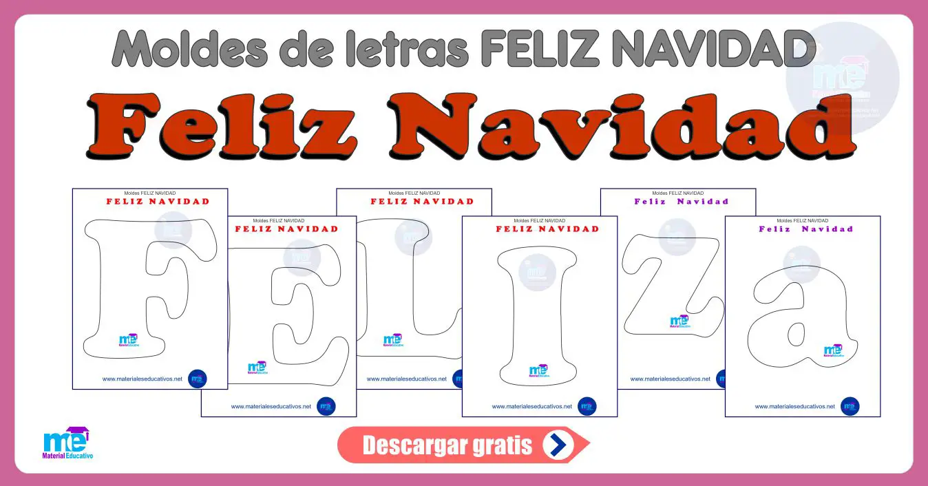 Moldes de letras FELIZ NAVIDAD parte 2 - Materiales Educativos Moldes de letras FELIZ NAVIDAD parte 2 - Materiales Educativos