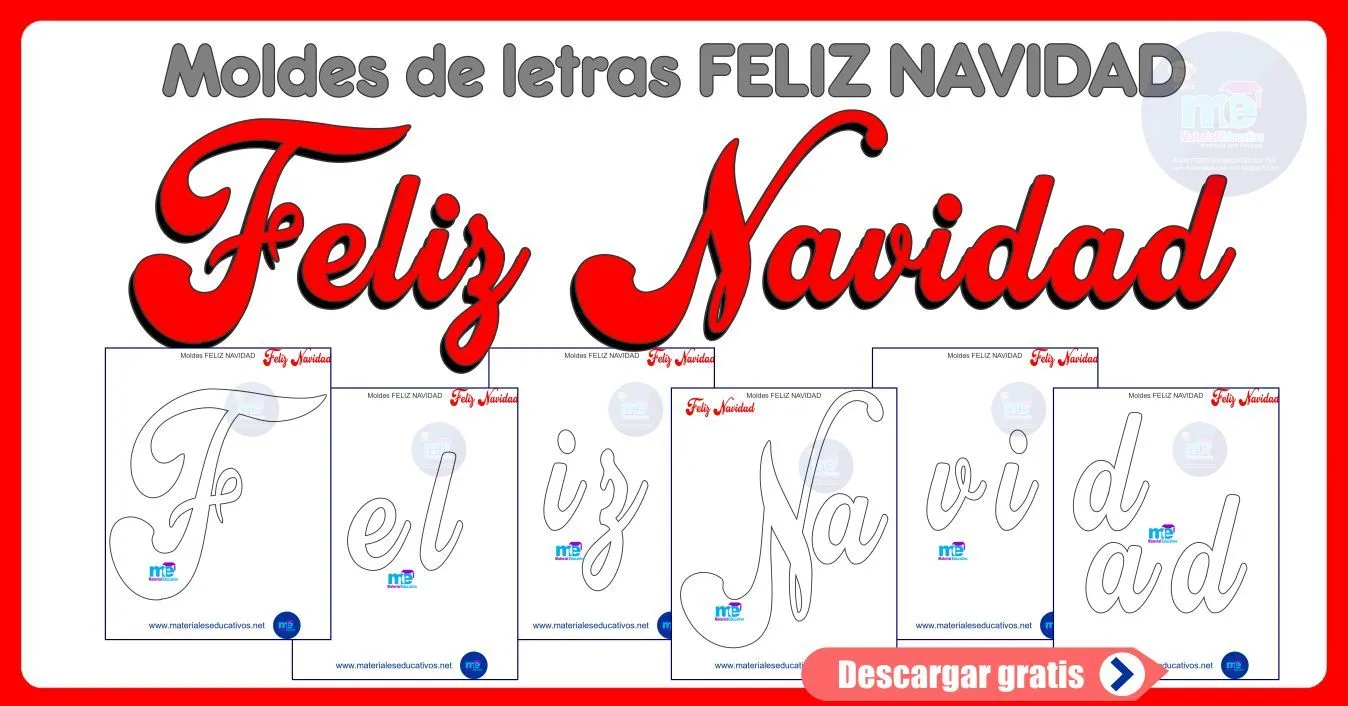 Moldes de letras FELIZ NAVIDAD parte 1 - Materiales Educativos Moldes de letras FELIZ NAVIDAD parte 1 - Materiales Educativos