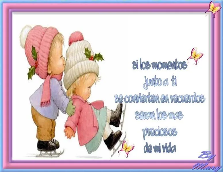 si los momentos junto a ti se convierten en recuerdos seran los ... si los momentos junto a ti se convierten en recuerdos seran los ...