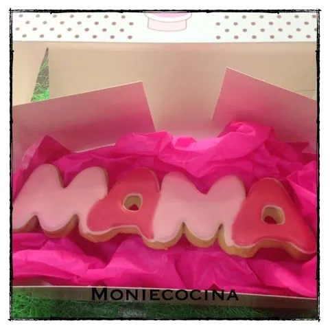 Monie Cocina: GALLETAS PARA EL DÍA DE LA MADRE Monie Cocina: GALLETAS PARA EL DÍA DE LA MADRE