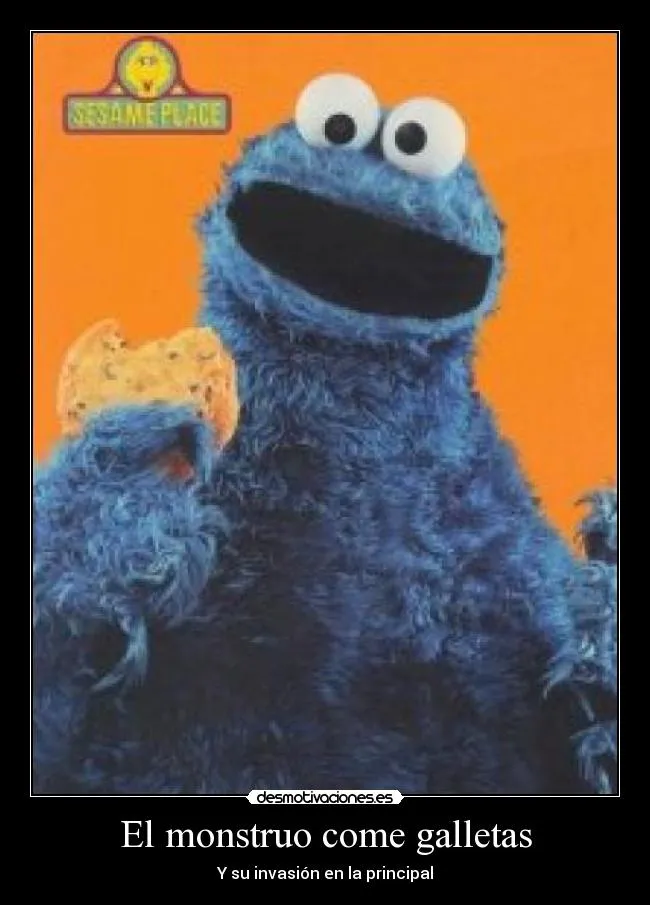 El monstruo come galletas | Desmotivaciones
