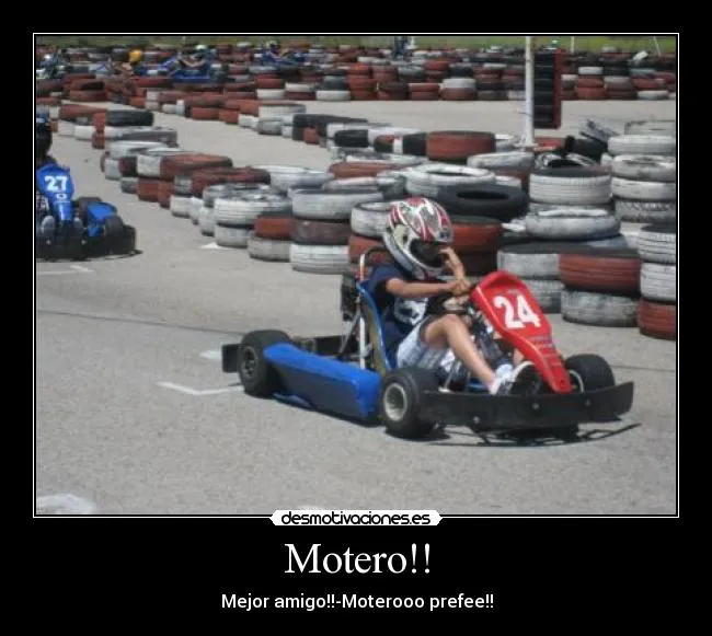 Motero!! | Desmotivaciones