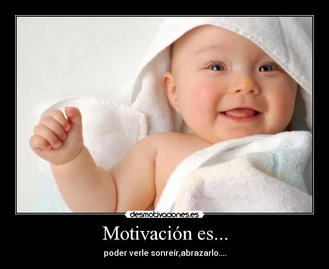 Motivación es... | Desmotivaciones