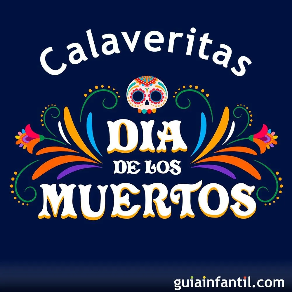 Día de Muertos - Calaveritas literarias con nombres de niños para festejar