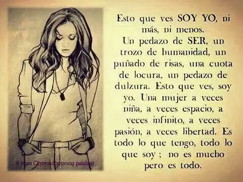 Ser mujer en el SIGLO XXI: Yo soy así