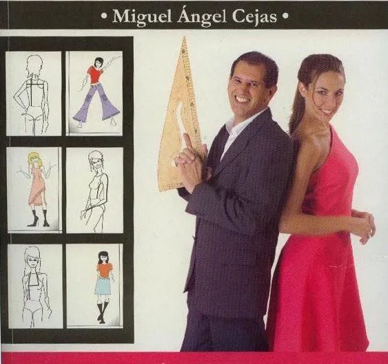 Mujeres y alfileres: Confección y diseño de ropa - Miguel Ángel Cejas Mujeres y alfileres: Confección y diseño de ropa - Miguel Ángel Cejas