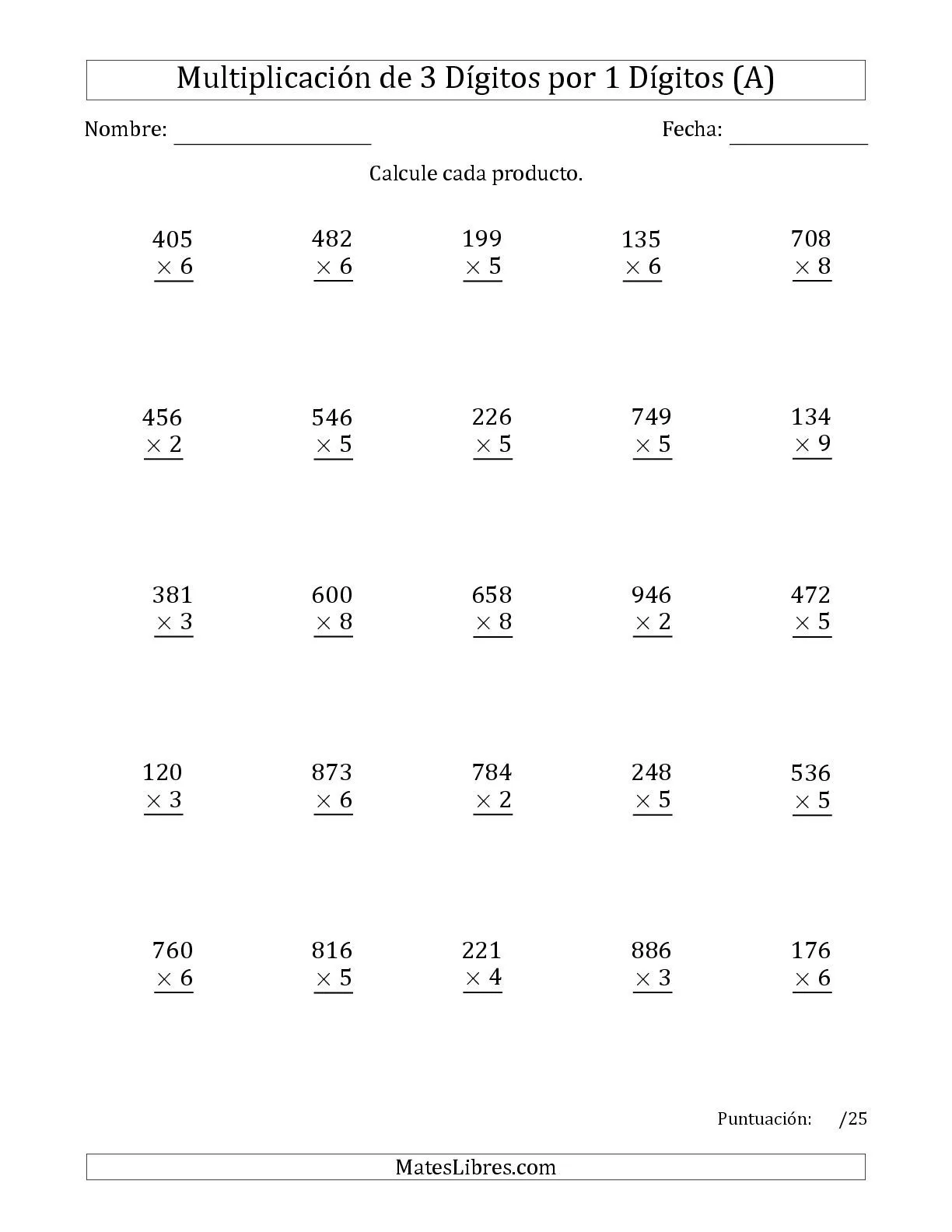 Multiplicación Larga, Producto de Tres Dígitos por Un Dígito (A ... Multiplicación Larga, Producto de Tres Dígitos por Un Dígito (A ...
