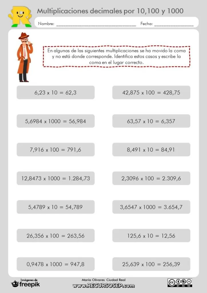 Multiplicaciones decimales por 10, 100 y 1000 Multiplicaciones decimales por 10, 100 y 1000