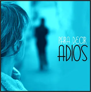 El muNditO dE MarieLa": Diciendo Adiós...