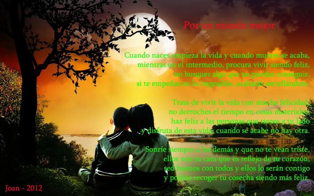 por un mundo mejor - Poemas de amor