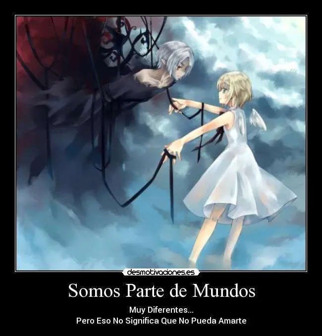 Somos Parte de Mundos | Desmotivaciones