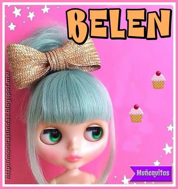 Muñecas con Nombres: MUÑECAS CON TU NOMBRE INICIAL B Muñecas con Nombres: MUÑECAS CON TU NOMBRE INICIAL B
