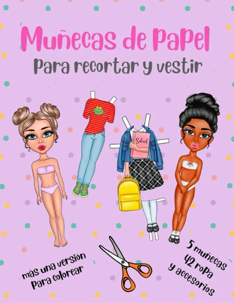 Muñecas de Papel para Recortar y Vestir más una Versión para Colorear - 5 Muñecas 42 Ropa Muñecas de Papel para Recortar y Vestir más una Versión para Colorear - 5 Muñecas 42 Ropa