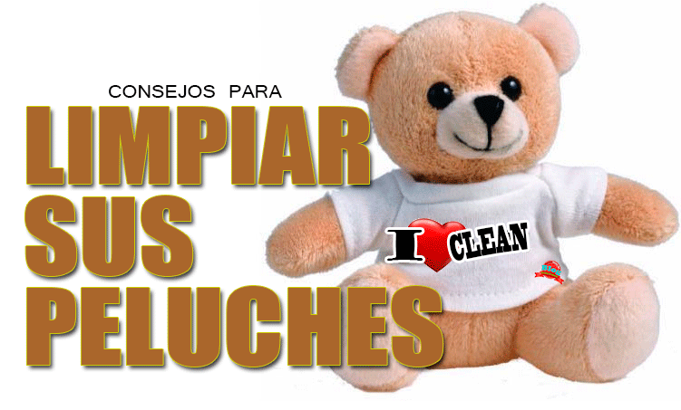 MUÑECOS DE PELUCHE: LAVAR Y DESMANCHAR. | CONSEJOS DE LIMPIEZA ...