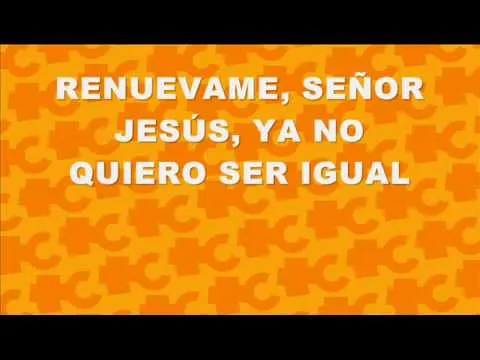 musica cristiana con letra - RENUEVAME.mp4 - YouTube musica cristiana con letra - RENUEVAME.mp4 - YouTube