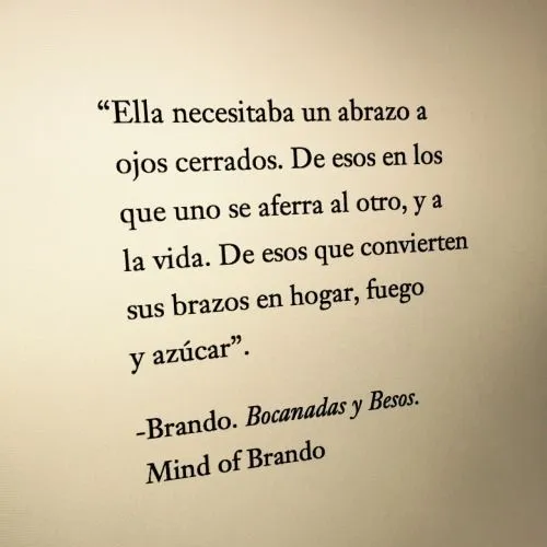 Ella necesitaba un abrazo a ojos cerrados. De esos...