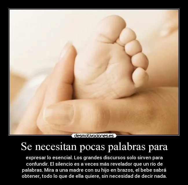 Se necesitan pocas palabras para | Desmotivaciones Se necesitan pocas palabras para | Desmotivaciones