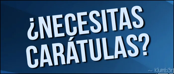 Necesitas carátulas? Este es tú lugar - Taringa! Necesitas carátulas? Este es tú lugar - Taringa!
