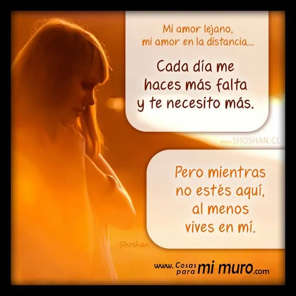 Te necesito... para amarte | Carta amor distancia