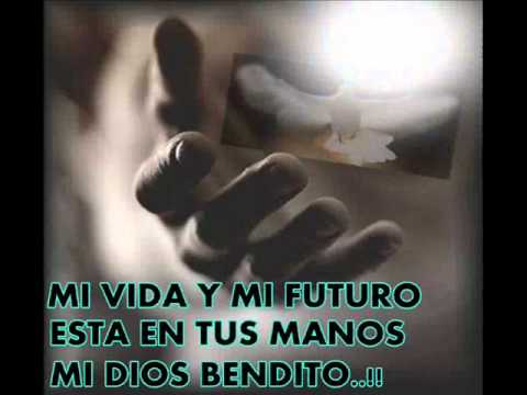 TE NECESITO MÁS QUE NUNCA MI DIOS*♥* - YouTube