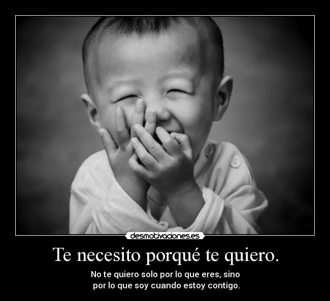 Te necesito porqué te quiero. | Desmotivaciones Te necesito porqué te quiero. | Desmotivaciones